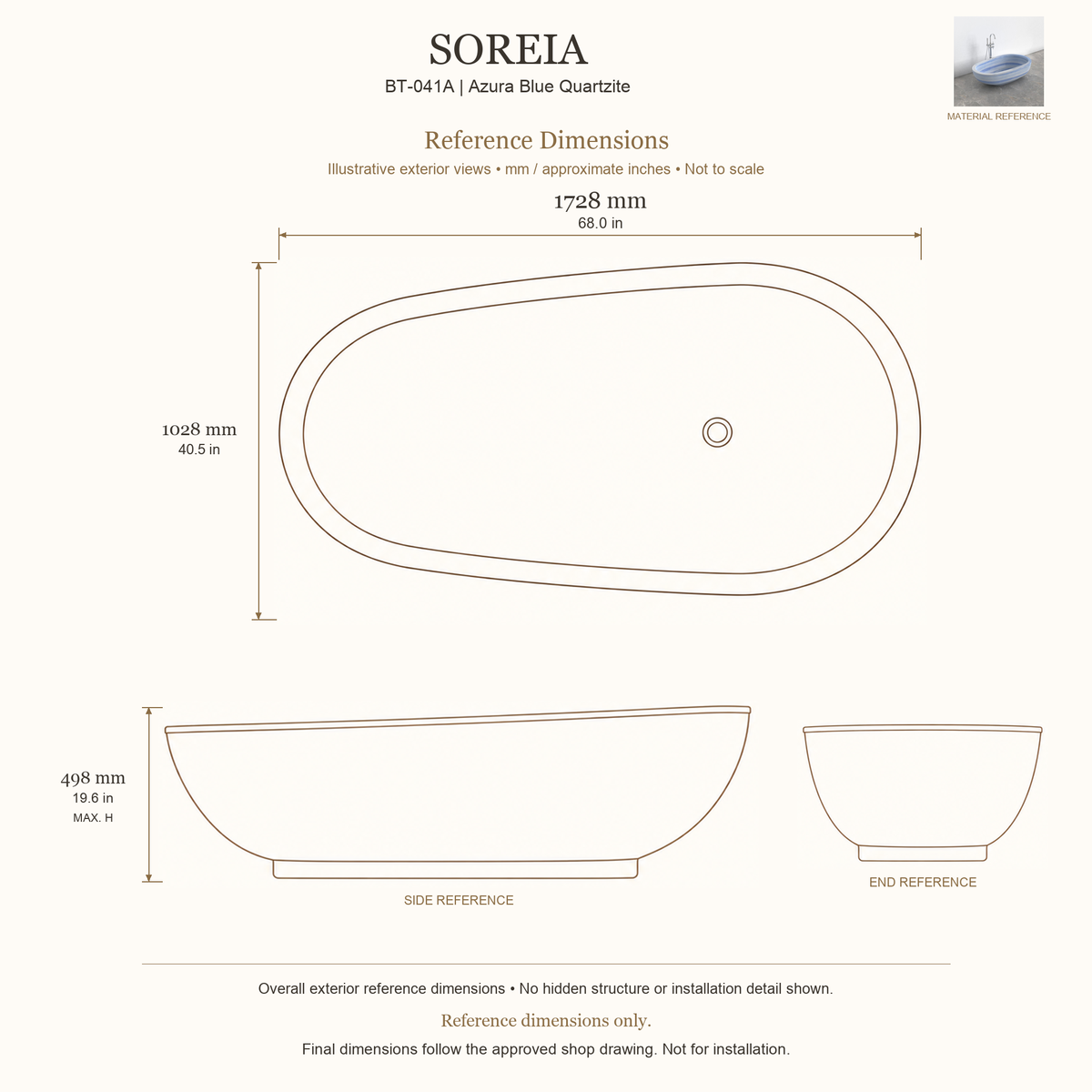 Soreia BT-041A Azura Blue Quartzite bathtub reference dimensions: 1728 × 1028 × 498 mm (L × W × maximum overall H). Source-based exterior illustration; not to scale. Final dimensions follow approved shop drawing; not for installation.