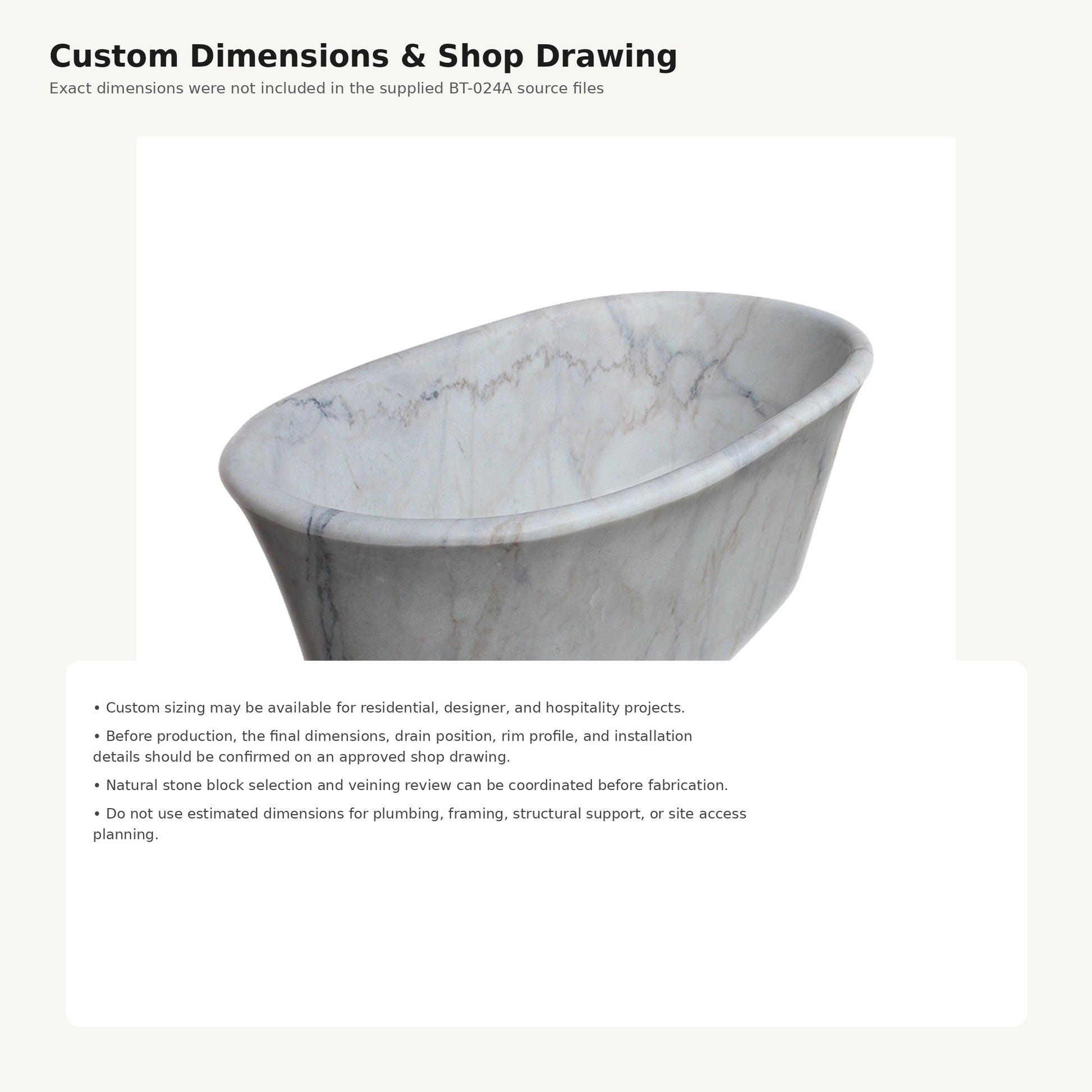 Elara BT-024A marble bathtub custom dimensions and approved shop drawing information