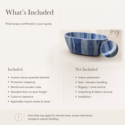 Azura Blue Quartzite Freestanding Soaking Bathtub — What’s Included in the Reference Price.