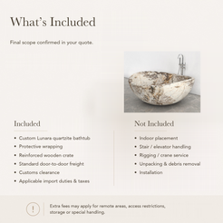 Lunara Round Freestanding Soaking Bathtub – Pandora Blanc Quartzite — What’s Included in the Reference Price.