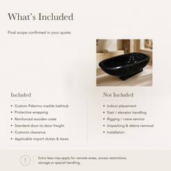 Palermo Asymmetric Oval Freestanding Soaking Bathtub – Portoro Black Marble — What’s Included in the Reference Price.