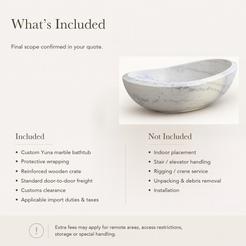 Yuna Freestanding Ivory Cloud Marble Soaking Bathtub — What’s Included in the Reference Price.