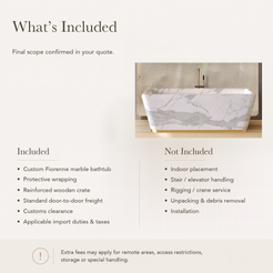 Fiorenne Tapered Rectangular Freestanding Soaking Bathtub – Italian Firenze Marble — What’s Included in the Reference Price.