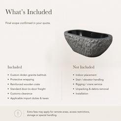 Arden Freestanding Natural-Face Black Granite Soaking Bathtub — What’s Included in the Reference Price.