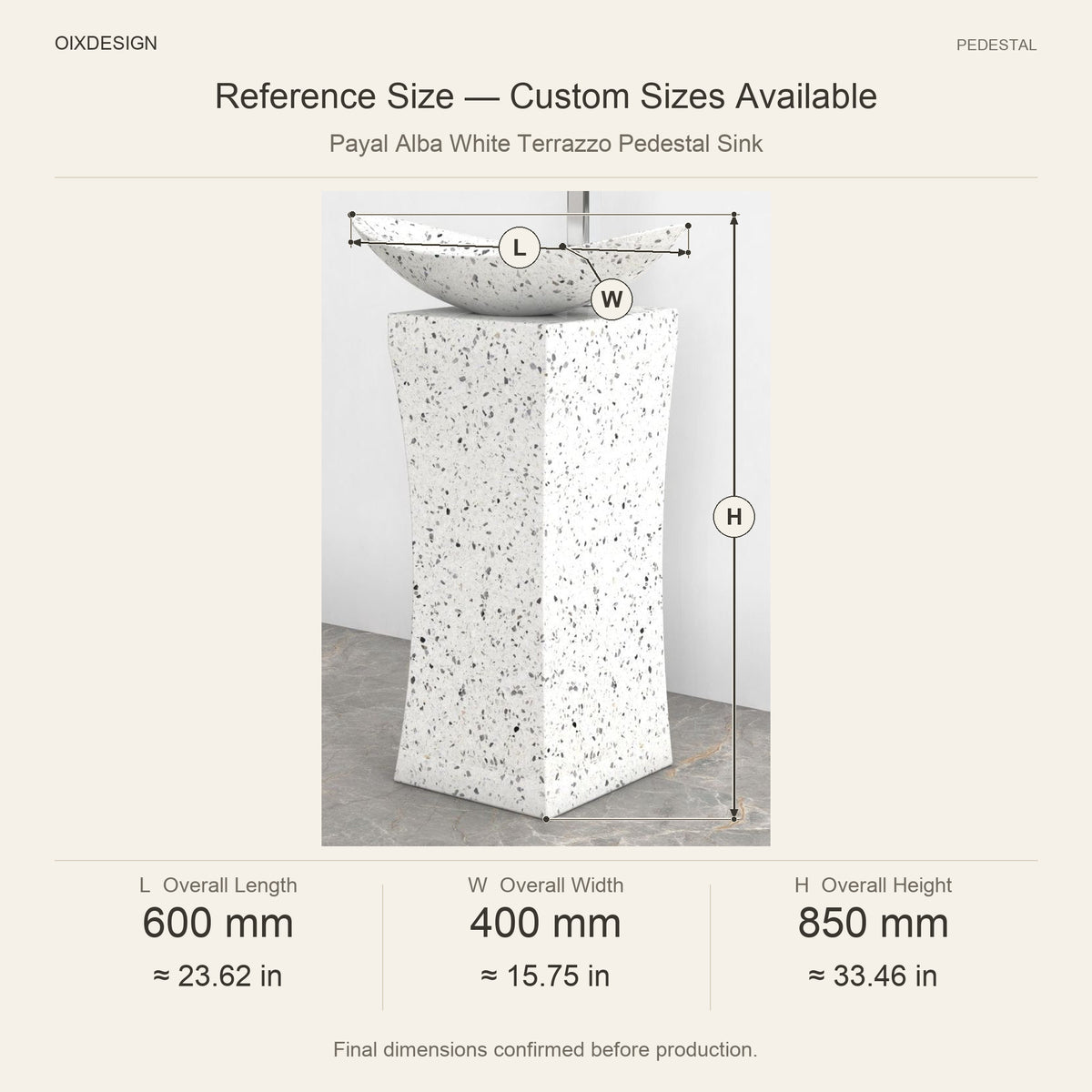 Payal Alba White Terrazzo Pedestal Sink reference overall dimensions in millimeters and inches