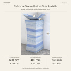 Payal Azura Blue Quartzite Pedestal Sink reference overall dimensions in millimeters and inches