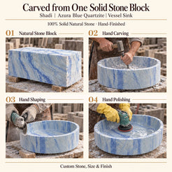 Shadi Azura Blue Quartzite Vessel Sink carved from one solid stone block, showing manual hammer-and-chisel carving, hand shaping and hand polishing; custom stone, size and finish.