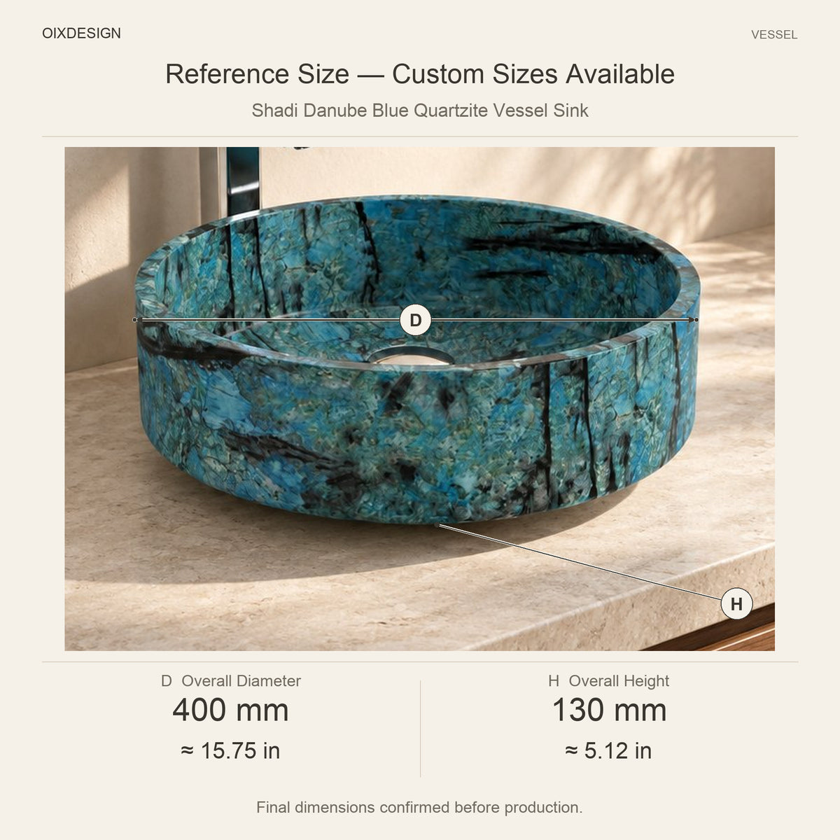 Shadi Danube Blue Quartzite Vessel Sink reference overall dimensions in millimeters and inches