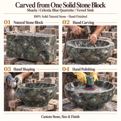 Shaela Celestia Blue Quartzite Vessel Sink carved from one solid stone block, showing manual hammer-and-chisel carving, hand shaping and hand polishing; custom stone, size and finish.