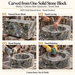 Shafia Celestia Blue Quartzite Vessel Sink carved from one solid stone block, showing manual hammer-and-chisel carving, hand shaping and hand polishing; custom stone, size and finish.