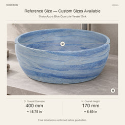 Shaia Azura Blue Quartzite Vessel Sink reference overall dimensions in millimeters and inches