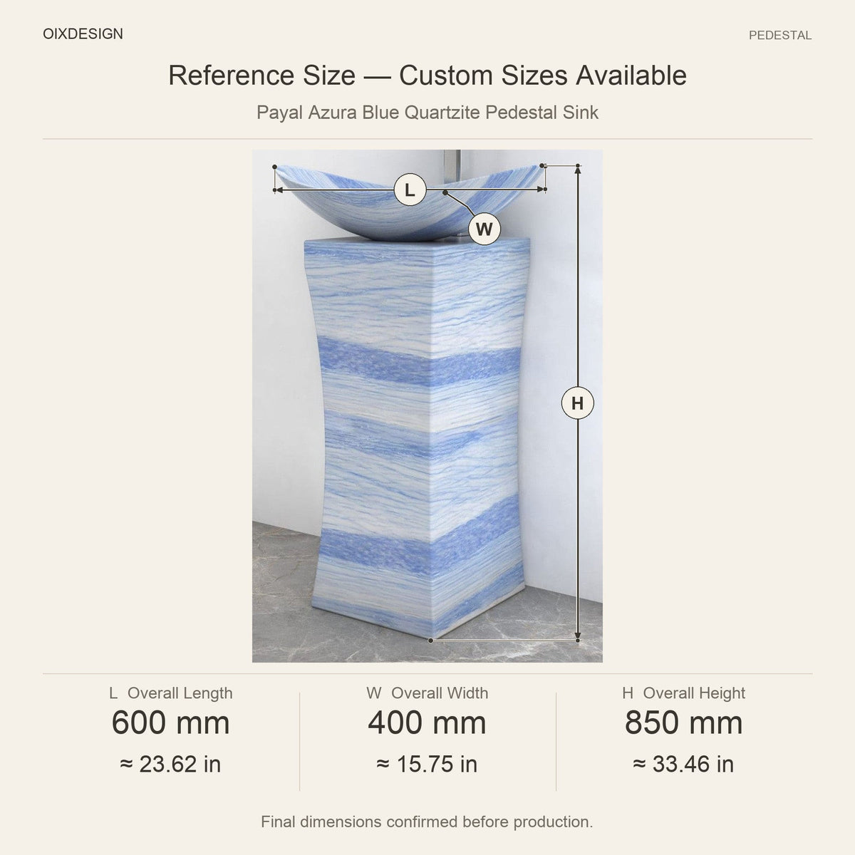 Payal Azura Blue Quartzite Pedestal Sink reference overall dimensions in millimeters and inches