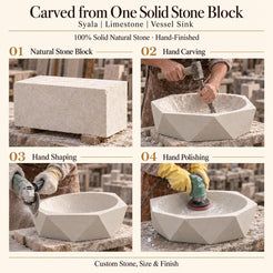 Syala Limestone Vessel Sink carved from one solid stone block, showing manual hammer-and-chisel carving, hand shaping and hand polishing; custom stone, size and finish.