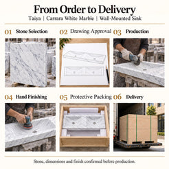 Taiya Carrara White Marble Wall-Mounted Sink from stone selection and drawing approval to production, hand finishing, protective foam packing and delivery