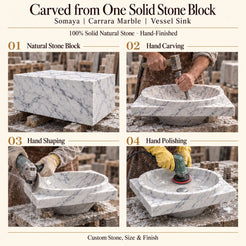 Somaya Carrara Marble Vessel Sink carved from one solid stone block, showing manual hammer-and-chisel carving, hand shaping and hand polishing; custom stone, size and finish.