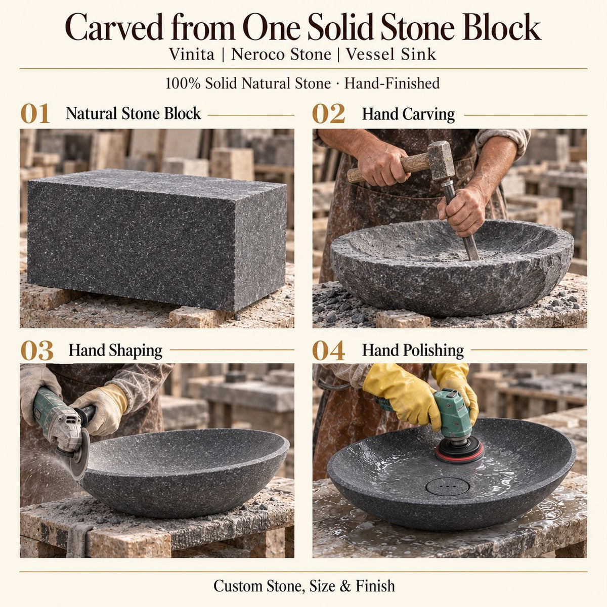 Vinita Neroco Stone Vessel Sink carved from one solid stone block, showing manual hammer-and-chisel carving, hand shaping and hand polishing; custom stone, size and finish.