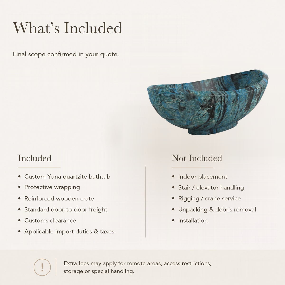 Yuna Freestanding Danube Blue Quartzite Soaking Bathtub — What’s Included in the Reference Price.